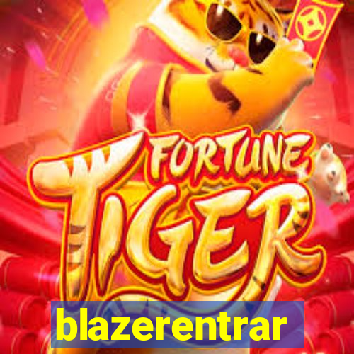 blazerentrar