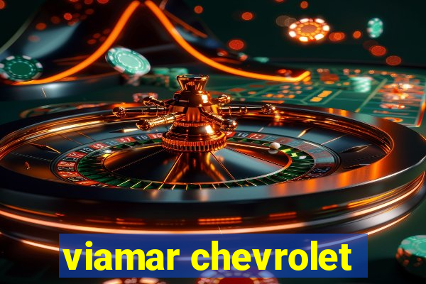 viamar chevrolet