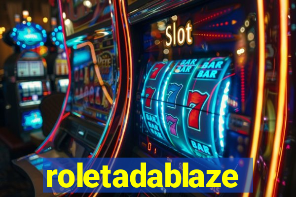 roletadablaze