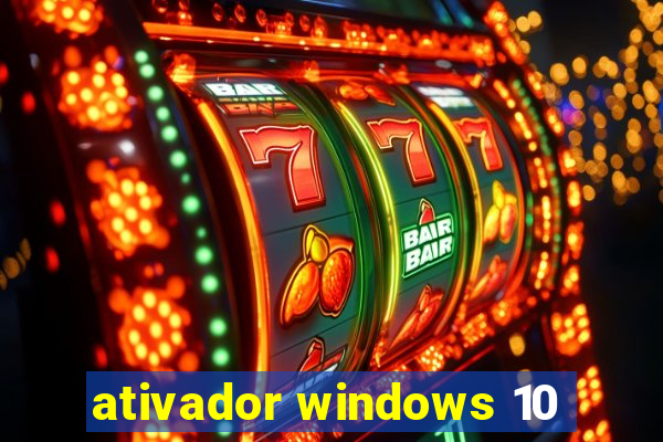 ativador windows 10