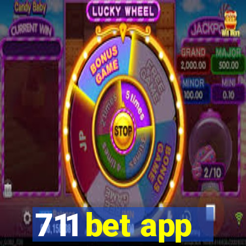 711 bet app