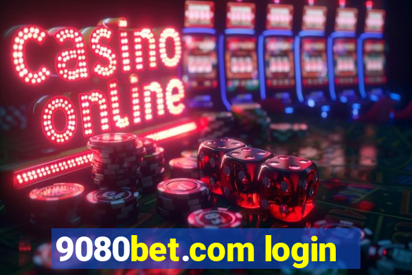 9080bet.com login