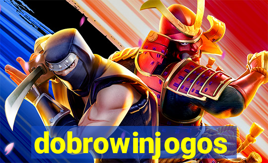 dobrowinjogos