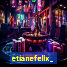 etianefelix_