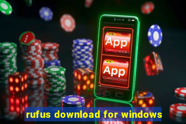 rufus download for windows