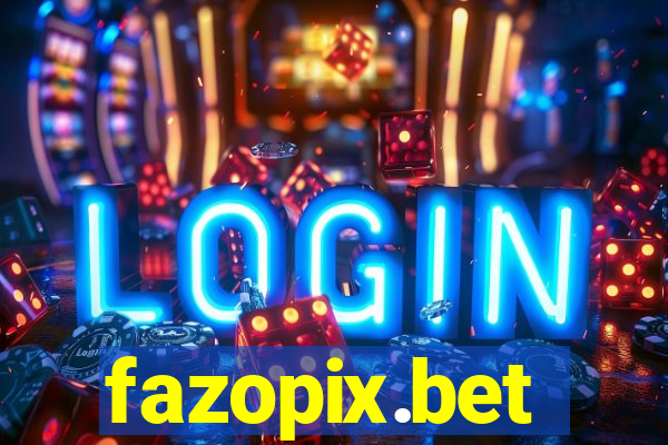 fazopix.bet