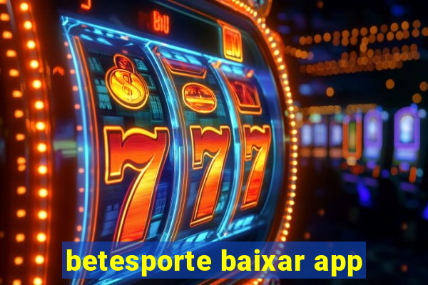 betesporte baixar app