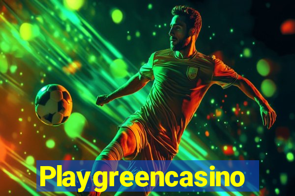 Playgreencasino