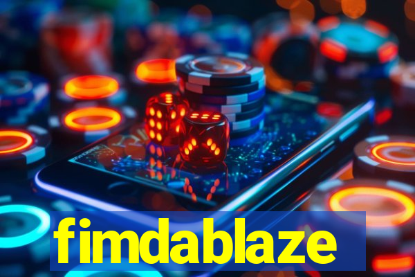 fimdablaze