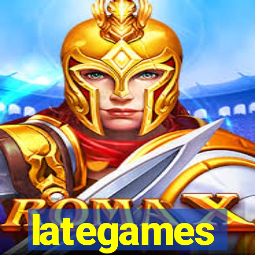 lategames