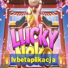 lvbetaplikacja