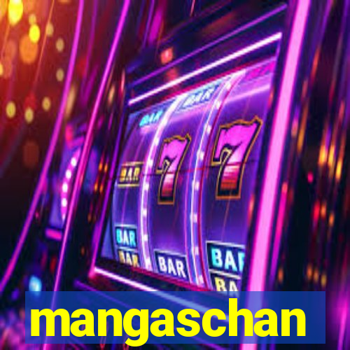 mangaschan