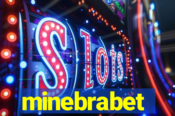 minebrabet