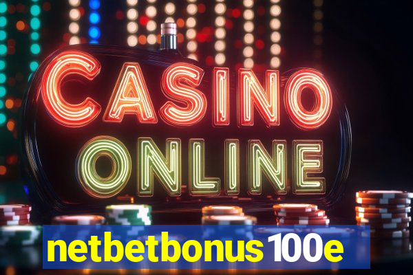 netbetbonus100e