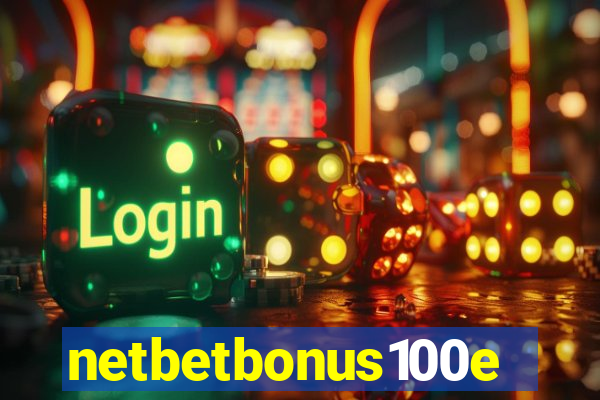 netbetbonus100e