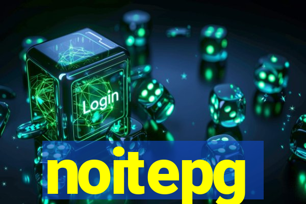 noitepg