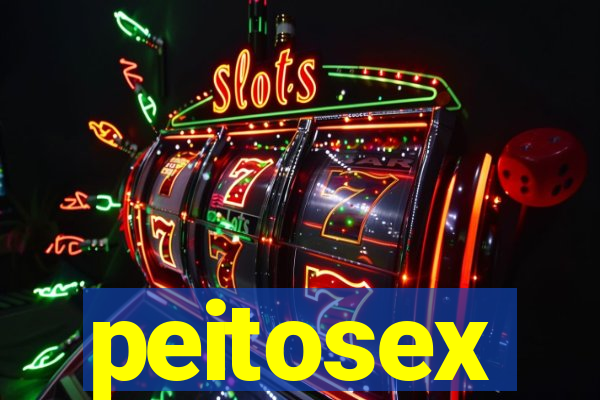 peitosex