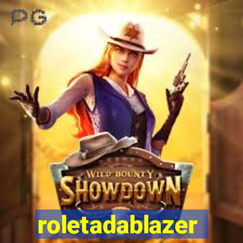 roletadablazer