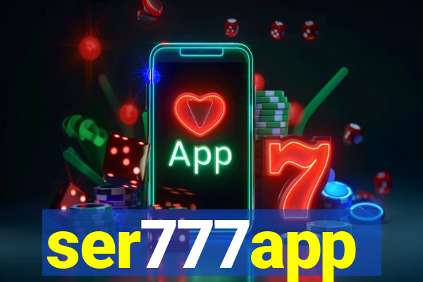 ser777app