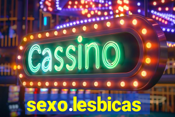 sexo.lesbicas