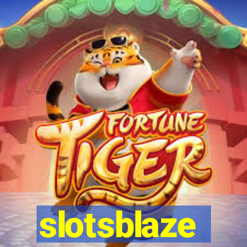 slotsblaze