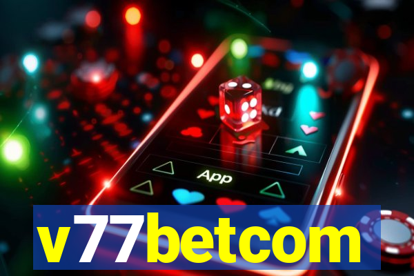 v77betcom