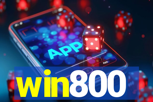 win800